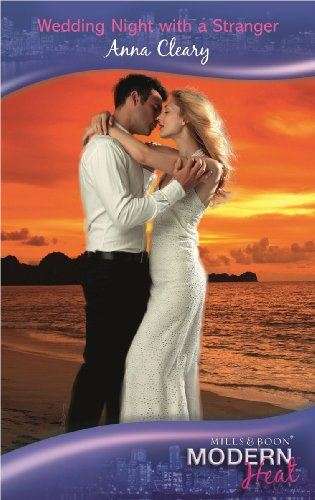 Wedding Night with a Stranger (Modern Heat)  Anna Cleary