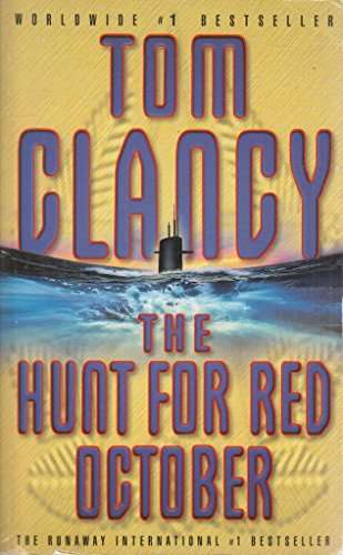 The Hunt for Red October - Tom Clancy