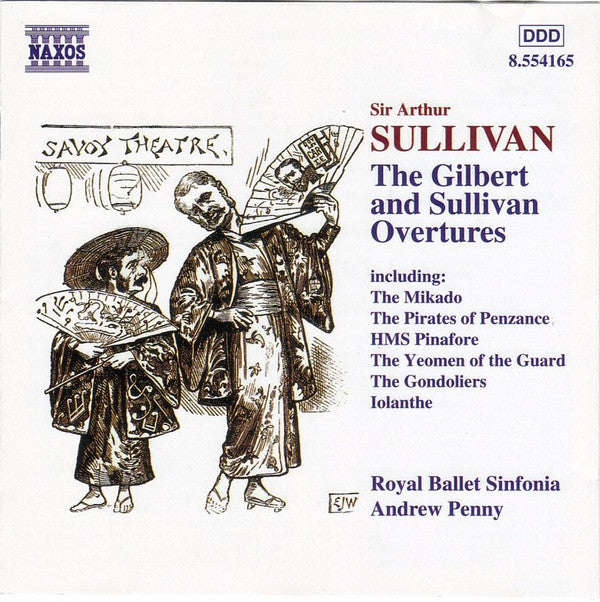 Sullivan , Royal Ballet Sinfonia, Andrew Penny - The Gilbert And Sullivan Overtures