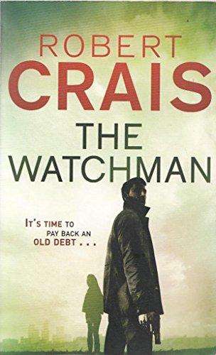 The Watchman Robert Crais