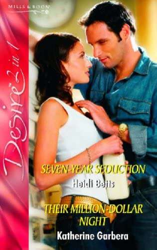 Seven-Year Seduction Heidi Betts