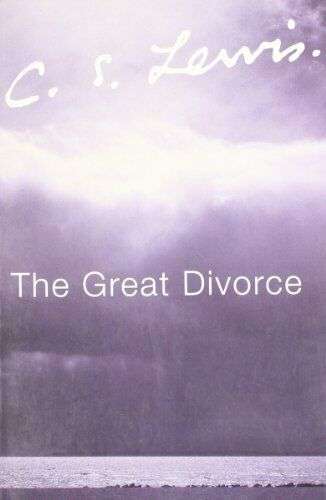 The Great Divorce C.S. Lewis
