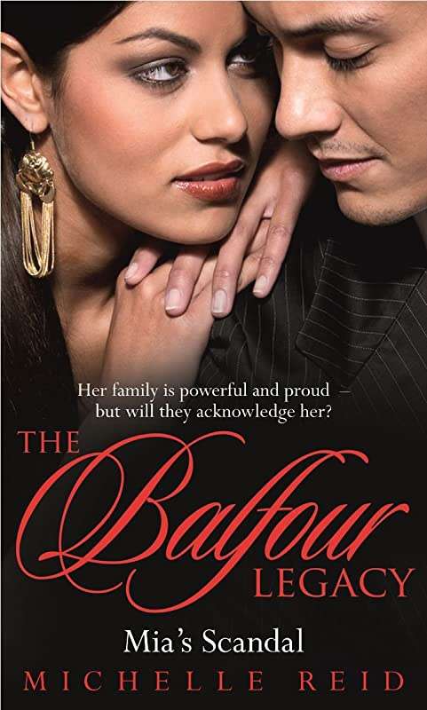The Balfour Legacy: Mia's Scandal Michelle Reid
