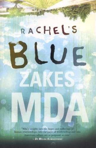 Rachel's Blue - Zakes Mda