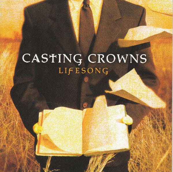Casting Crowns - Lifesong