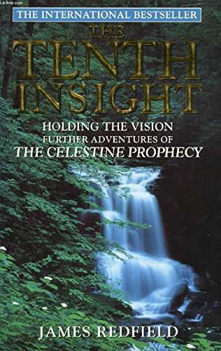 Tenth Insight James Redfield