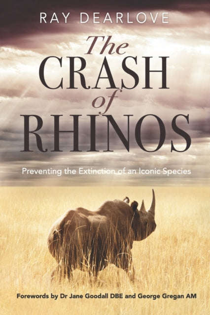 The Crash of Rhinos Ray Dearlove