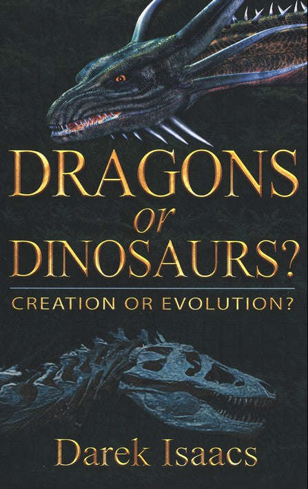 Dragons Or Dinosaurs? Creation Or Evolution? - Darek Isaacs