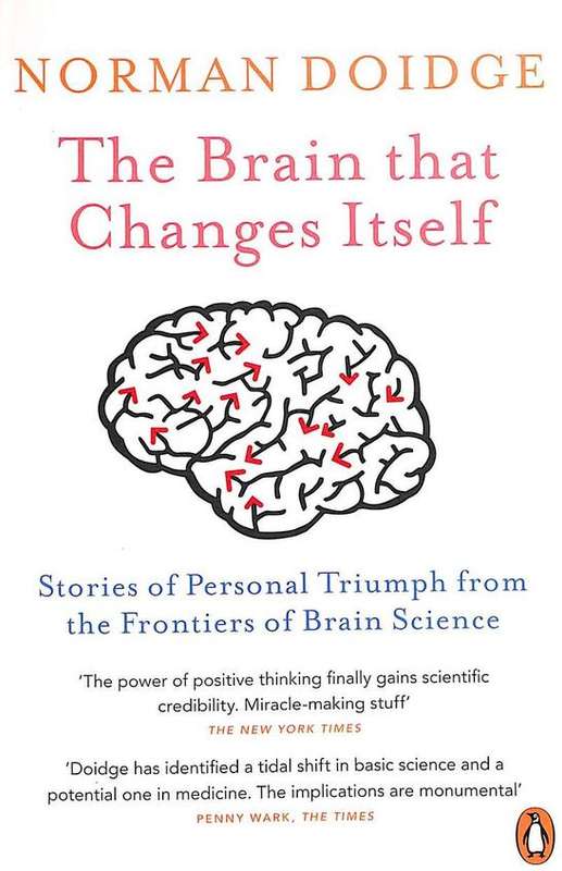 The Brain That Changes Itself Norman Doidge