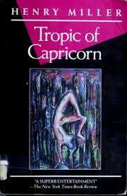 Tropic of Capricorn Miller, Henry