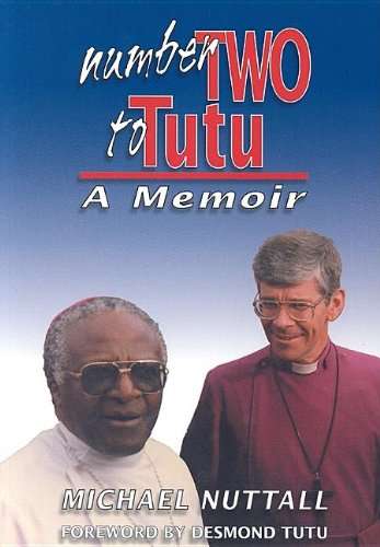 Number Two to Tutu: A Memoir - Michael Nuttall