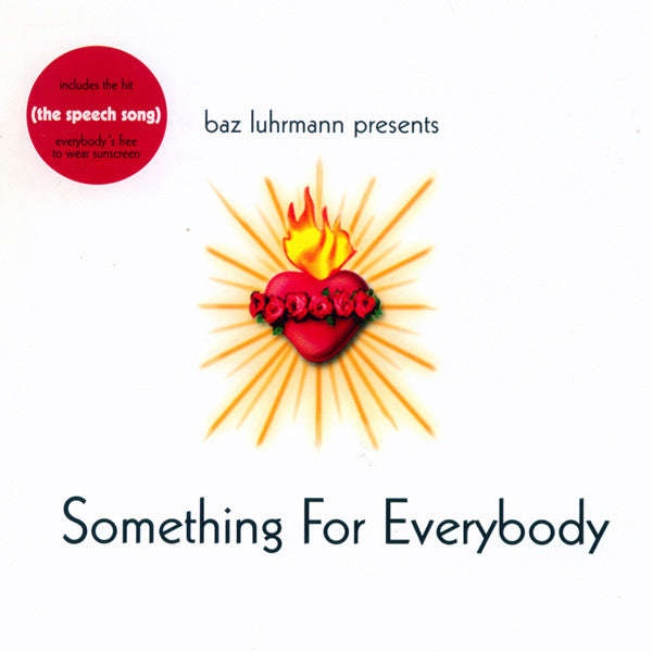 Baz Luhrmann - Something For Everybody