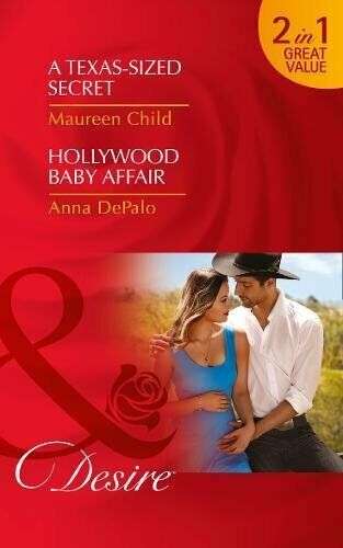 Texas-Sized Secret Maureen Child Anna DePalo