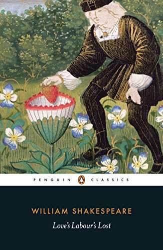 Love's Labour's Lost William Shakespeare
