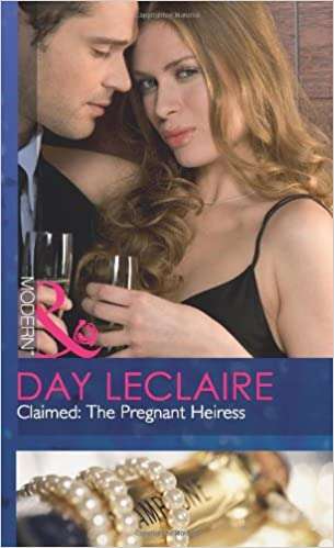 Claimed The Pregnant Heiress Day Leclaire