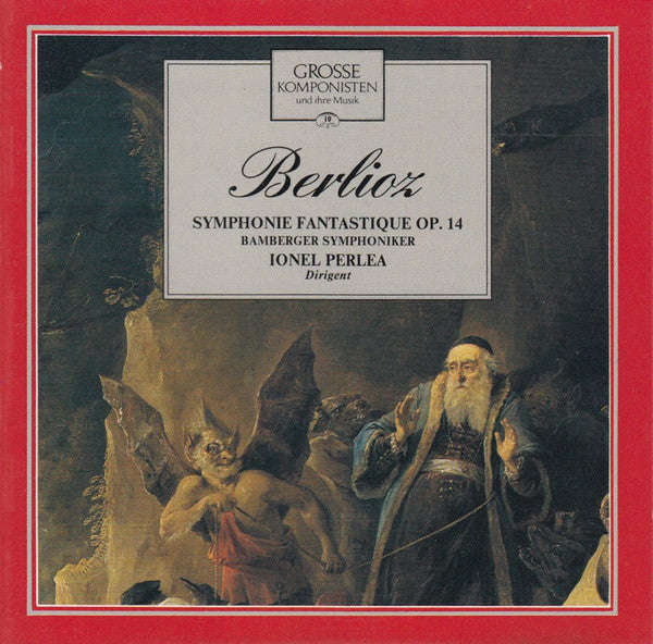 Berlioz - Symphonie Fantastique op. 1