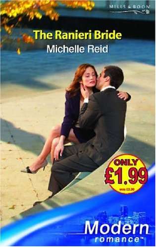 The Ranieri Bride Michelle Reid