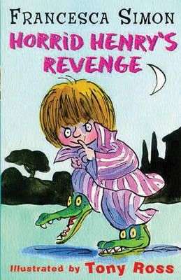 Horrid Henry's Revenge - Francesca Simon