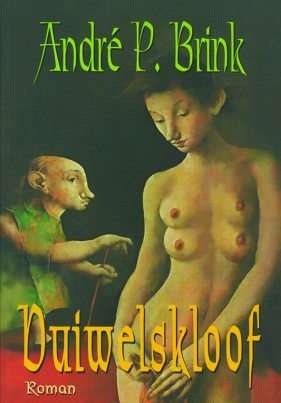 Duiwelskloof (Afrikaans Edition)  Andre P Brink