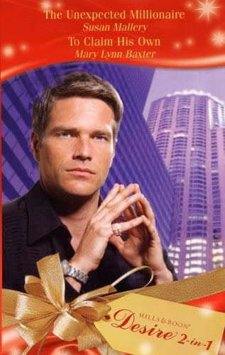 The unexpected millionaire Susan Mallery