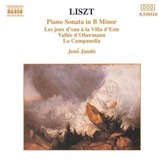 Liszt, Jeno Jando - Piano Sonata In B Minor / Les Jeux D'Eau A La Villa D'Este / Vallee D'Oberman...