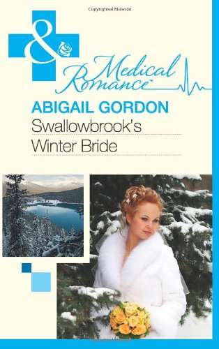 Swallowbrook's Winter Bride Abigail Gordon