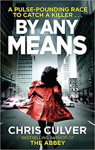 By Any Means Chris Culver