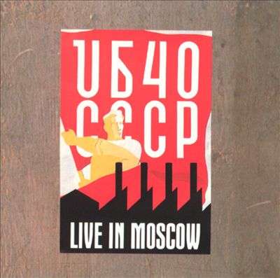 UB40 - CCCP - Live In Moscow