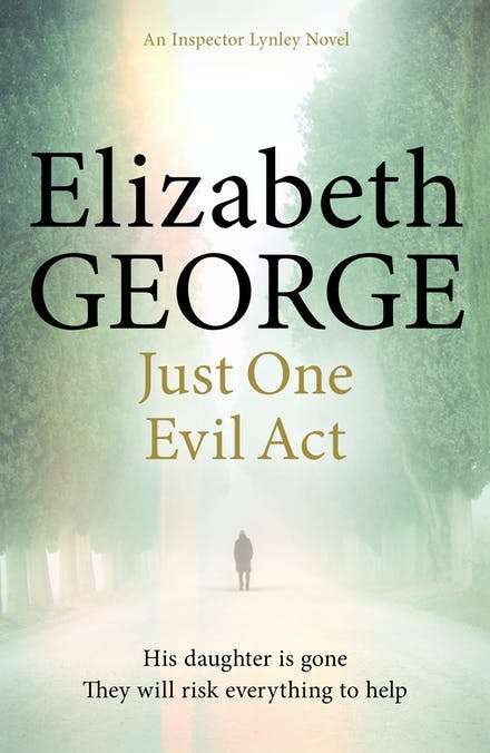 Just One Evil Act - Elizabeth George