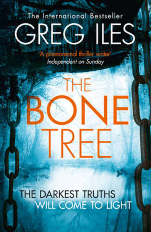 The Bone Tree Greg Iles