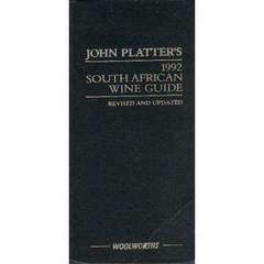 John Platter's South African wines guide- Revised and updated 1992