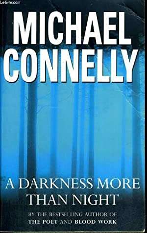 A Darkness More Than Night - Michael Connelly