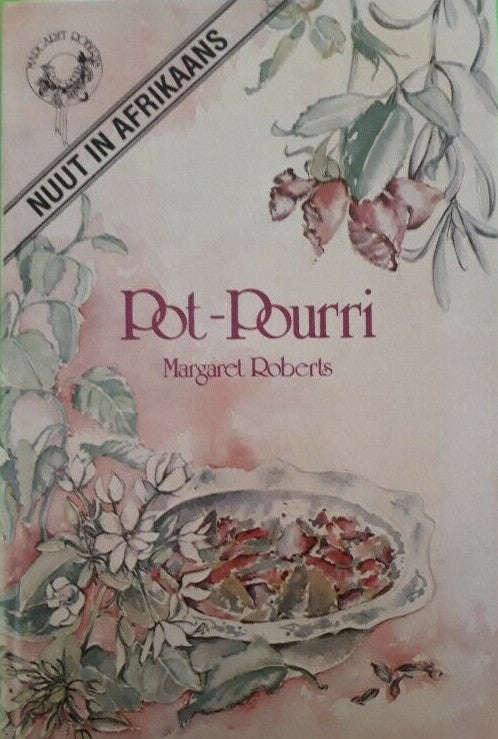 Pot-Pourri (Afrikaans) - Margaret Roberts