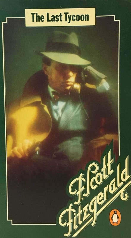 The Last Tycoon F. Scott Fitzgerald