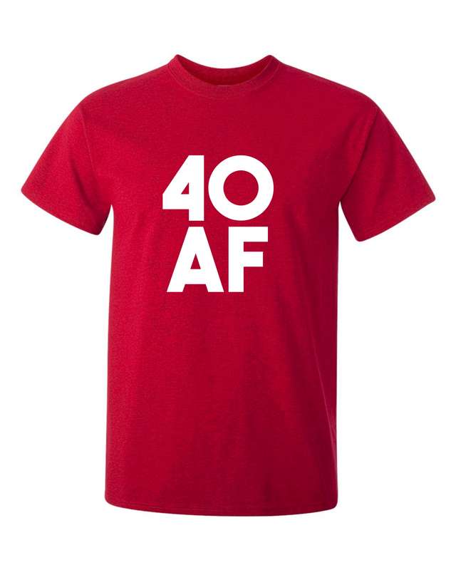 40 AF t-shirt