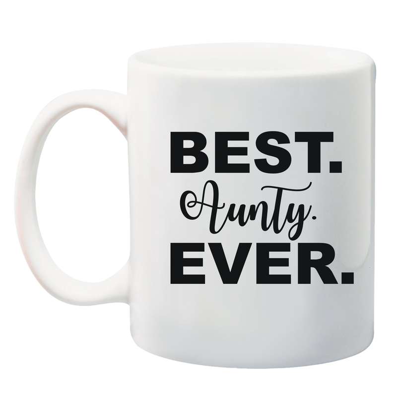 Best Granny/Nana/Grandad/Mom/Dad/Aunty/Uncle Ever Mug