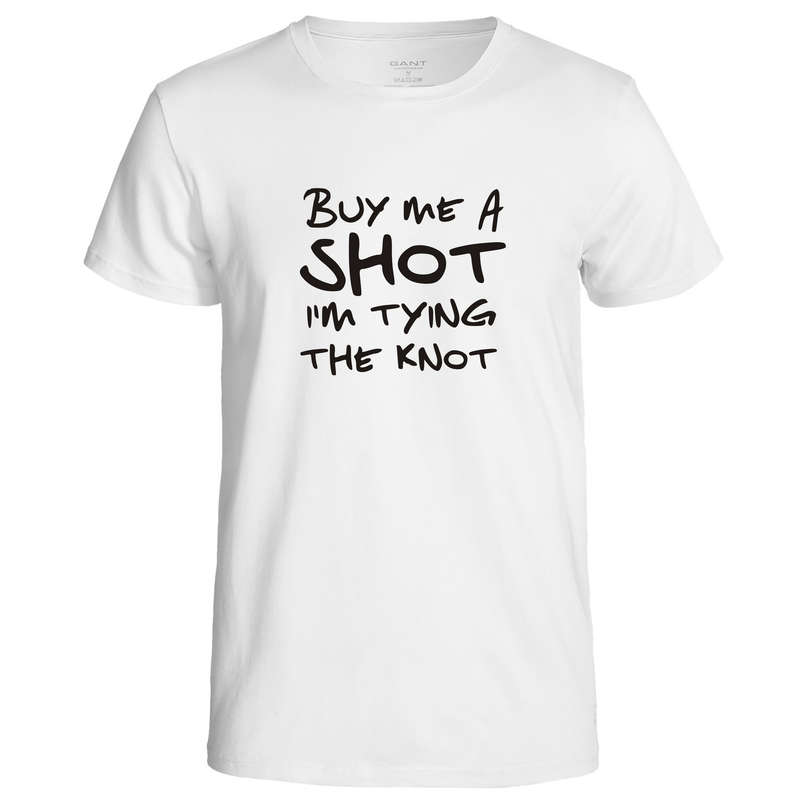 Buy Me a Shot I'm Tying the Knot t-shirt