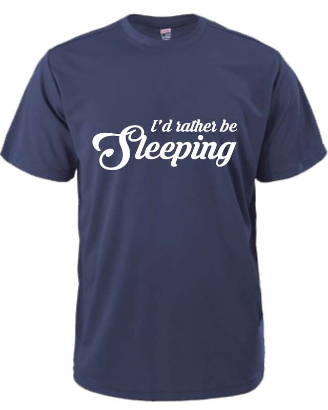 I'd Rather be Sleeping t-shirt