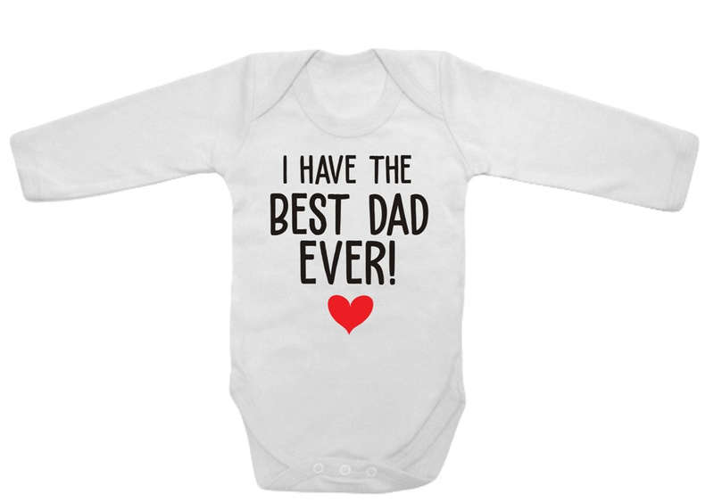I have the best Dad ever baby grow