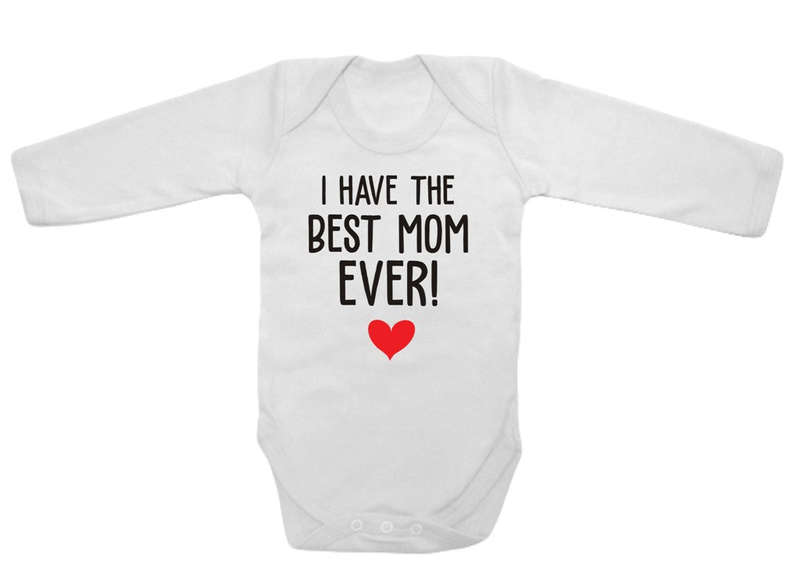 I have the best Mom ever baby grow