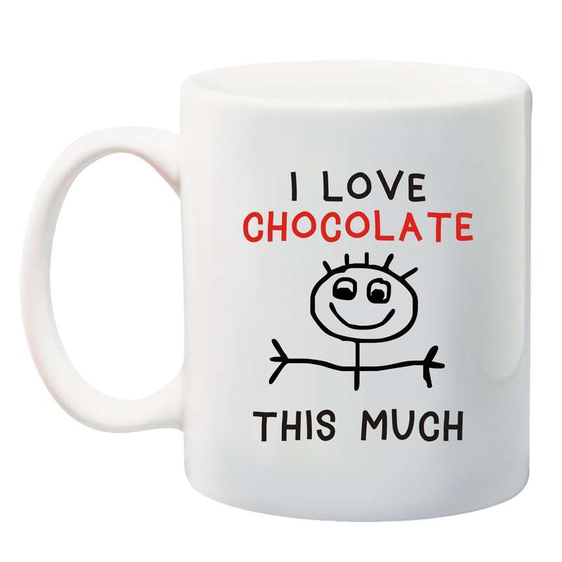 I love Chocolate this much Mug