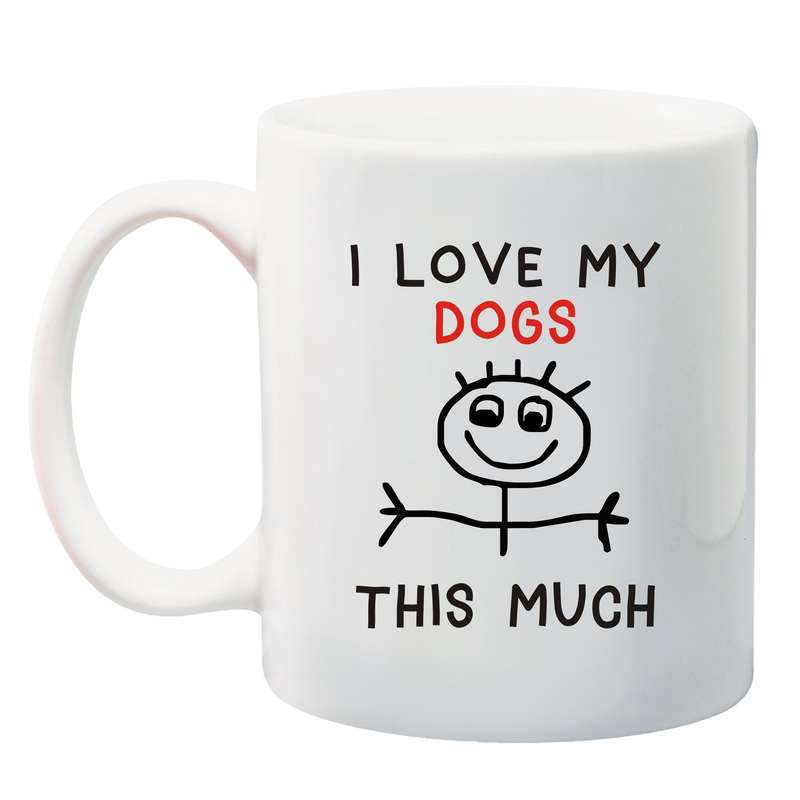 I love my Dogs this much Mug