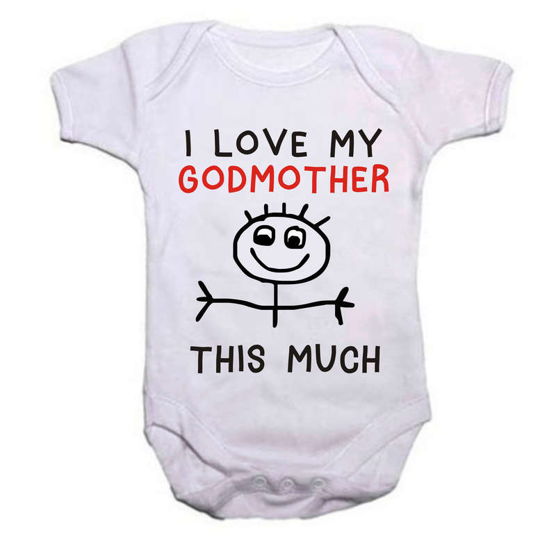 I love my Aunty/Godmother/Granny/Grandma/Mommy/Nana this much baby grow
