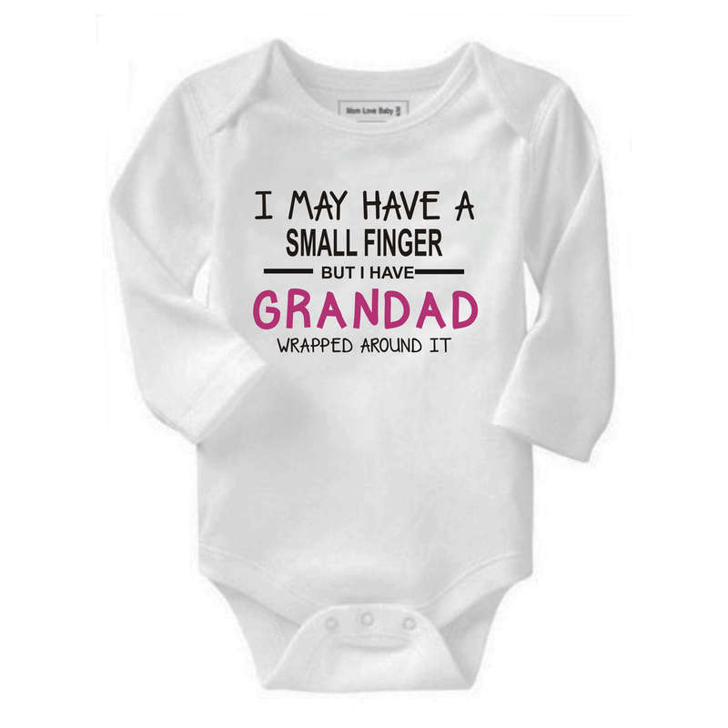 I may have a small finger but I have Grandad wrapped around it baby grow