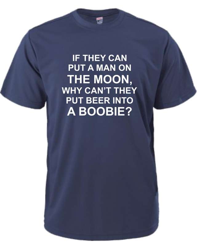 If they put a man on the moon t-shirt