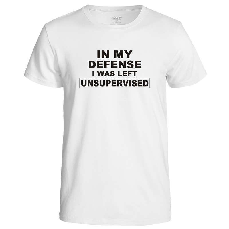In My Defence, I was Left Unsupervised t-shirt