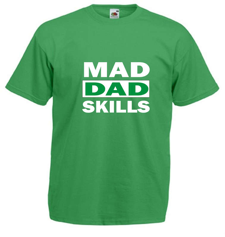 Mad Dad Skills t-shirt