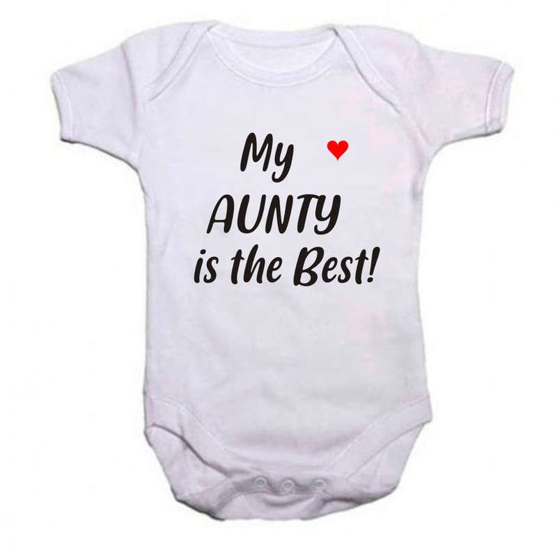 My Aunty is the best baby grow