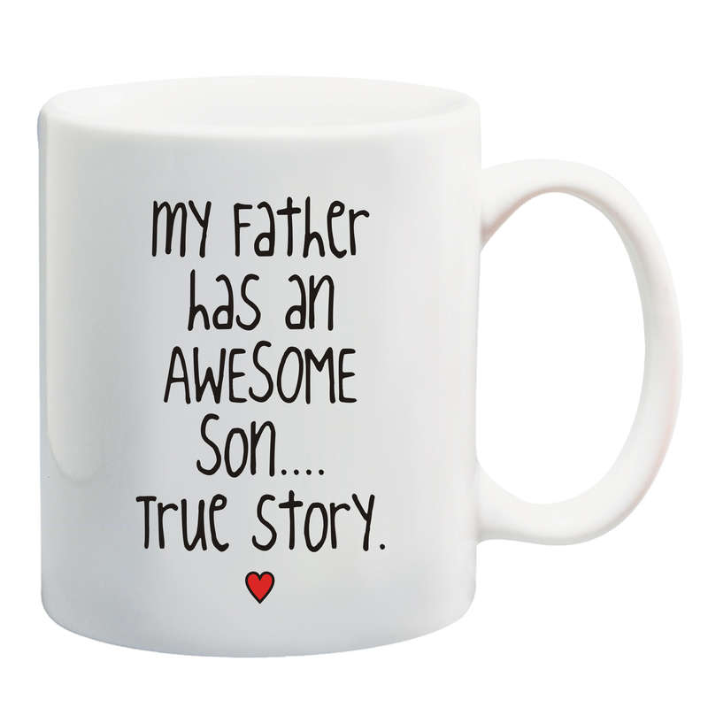 My Father has an awesome Daughter/ Son Mug