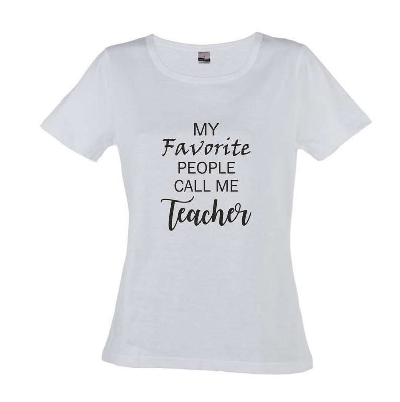 My Favorite People call me Teacher t-shirt